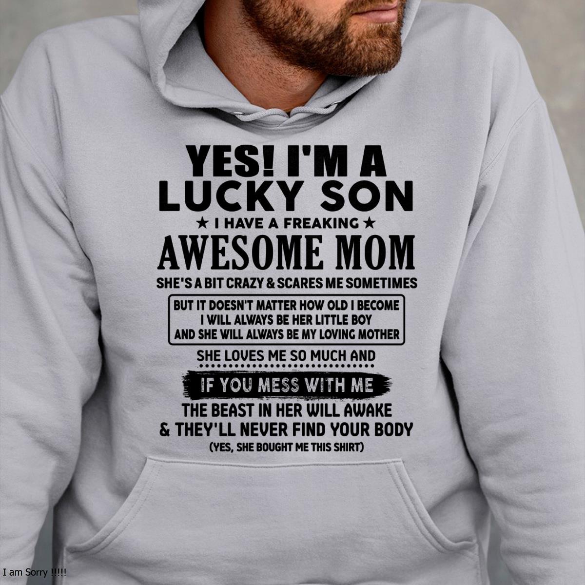 I am Lucky Son - Gift For Son From Mom - EBIL00 - (SKU-T1206LMS-00)