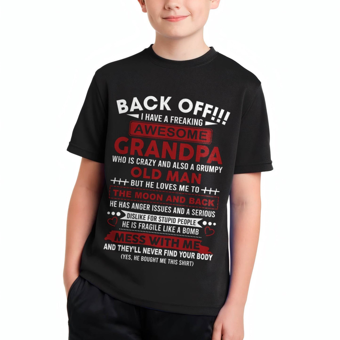 Back Off!!! I Have A Freaking Awesome Grandpa – Gift For Grandson And Granddaughter From Grandpa – DONN00 (SKU10-153-00)