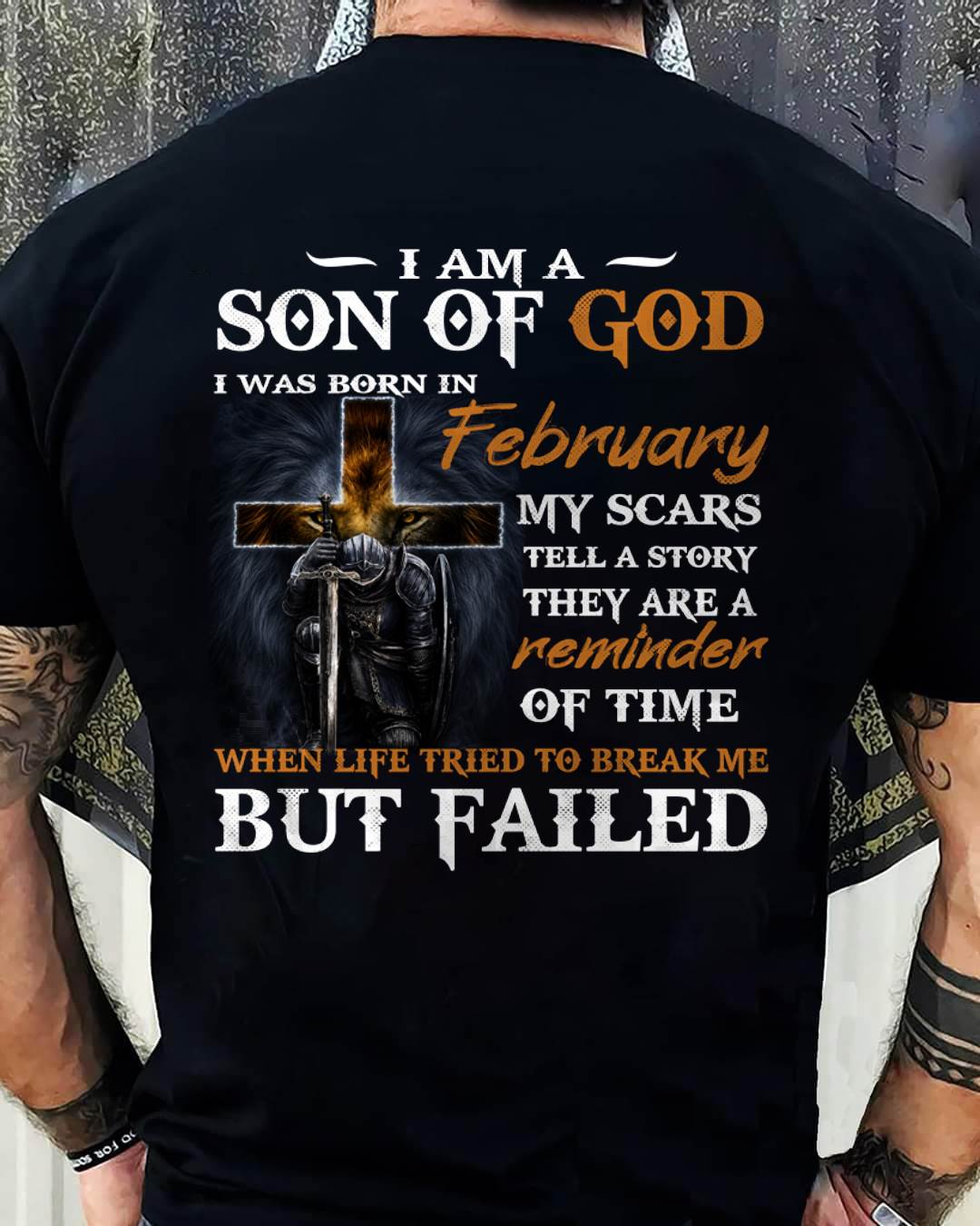 February - I Am A Son Of God - T Shirt For Man - DONN02 (SKU2605-57-02)