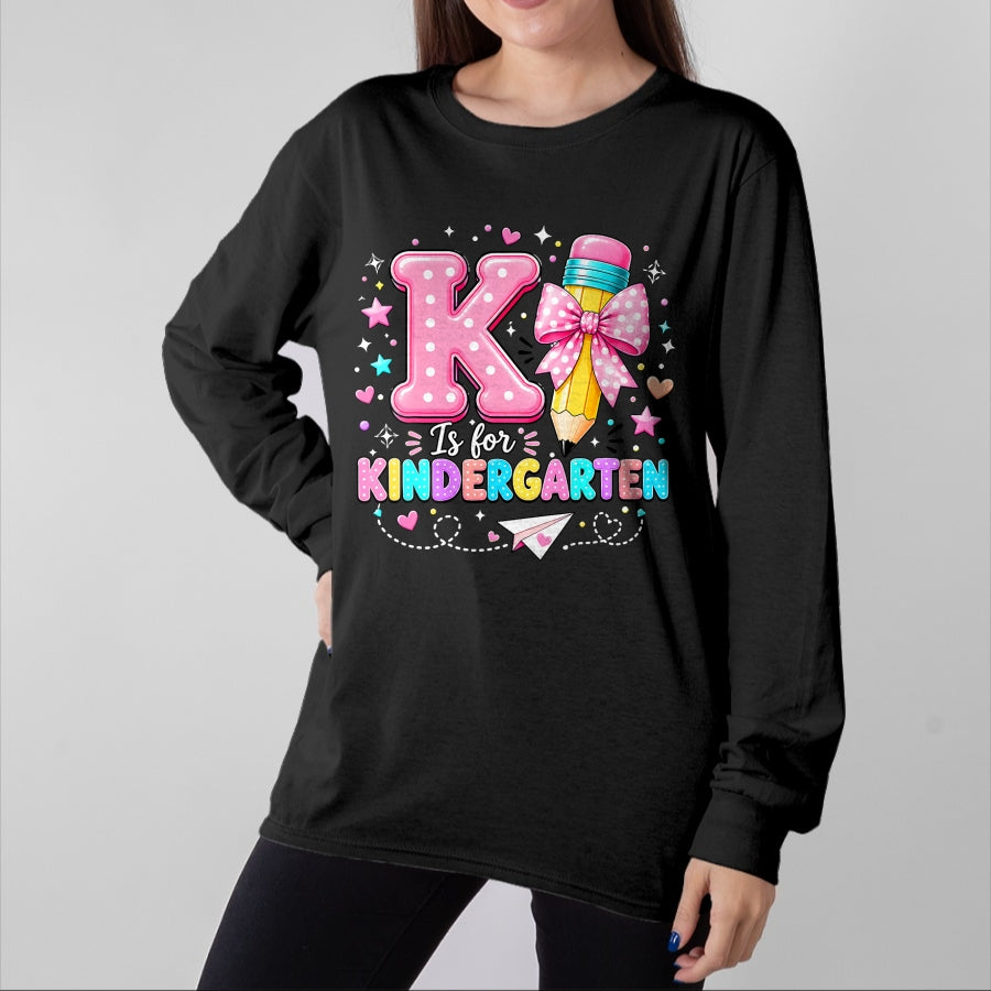 Best Teacher Shirt, Funny Teacher UnisexT-Shirt/Hoodie/Sweatshirt HLT00 - K is for Kindergarten Teacher Coquette Bow Back to School T-Shirt
