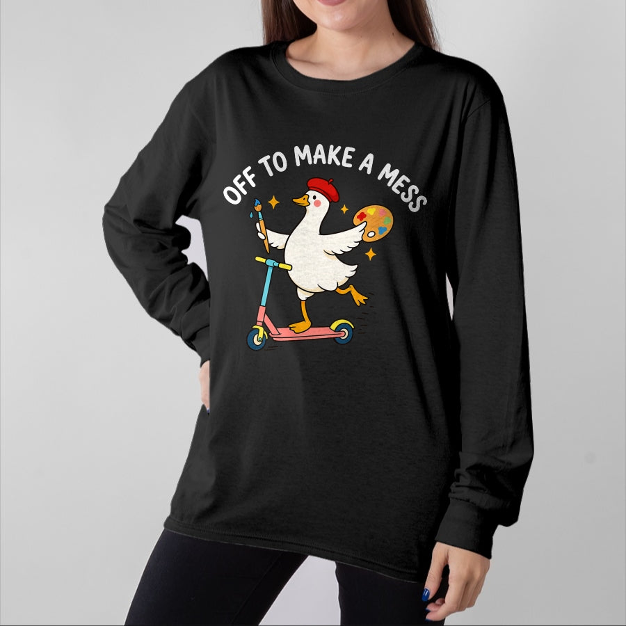 Best Teacher Shirt, Funny Teacher UnisexT-Shirt/Hoodie/Sweatshirt HLT00 - Off to Make A Mess Funny Artist Goose Creative Teacher Humor T-Shirt