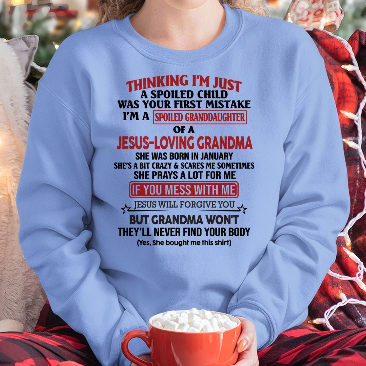 Christian Girl Shirt – Spoiled by Grandma January Edition – From Grandma to Granddaughter EBIL01 (SKU07-181-01)