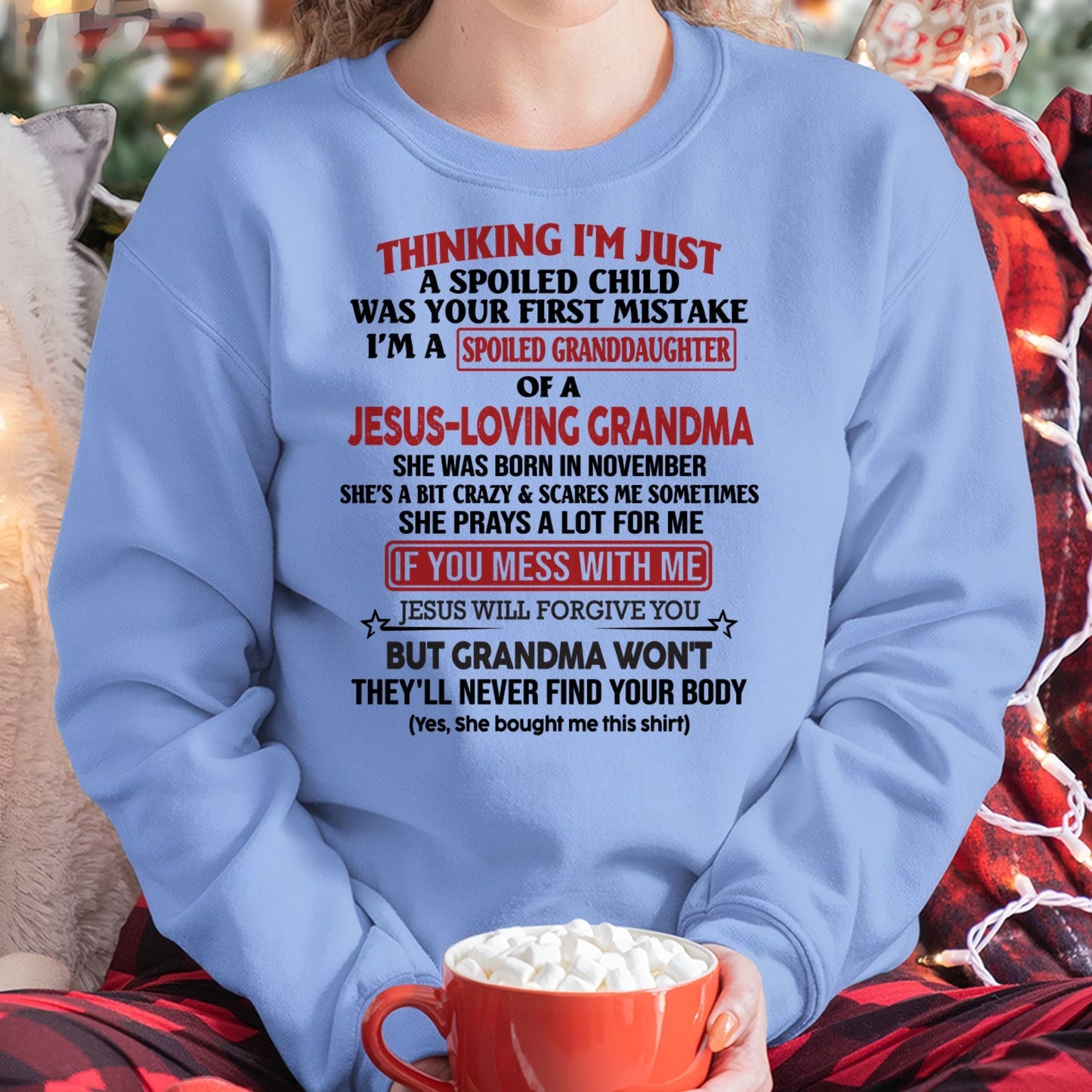 Christian Girl Shirt – Spoiled by Grandma November Edition – From Grandma to Granddaughter EBIL11 (SKU07-181-11)