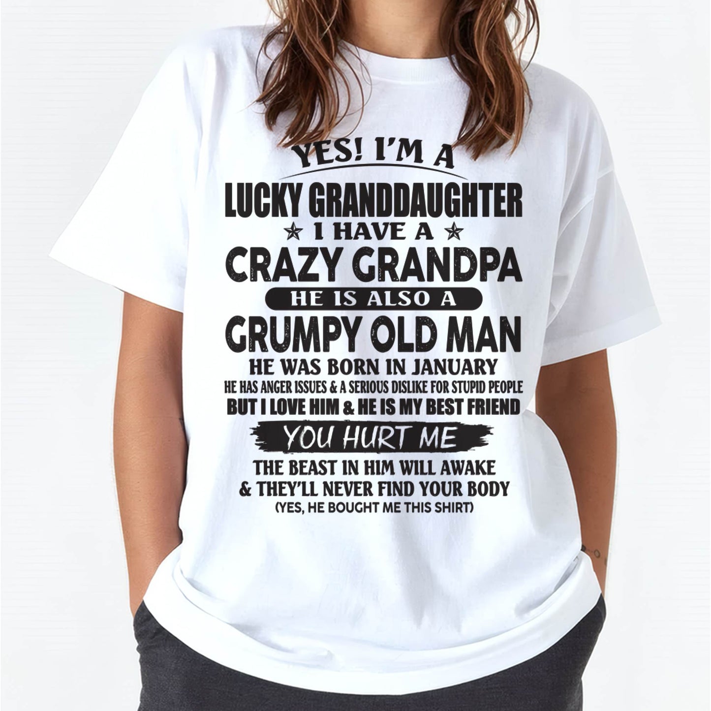 JANUARY - LUCKY GRANDDAUGHTER OF CRAZY GRANDPA - PERFECT GIFT FOR YOUR GRANDDAUGHTER FROM GRANDPA - DTSM01 (SKU10-150-01)