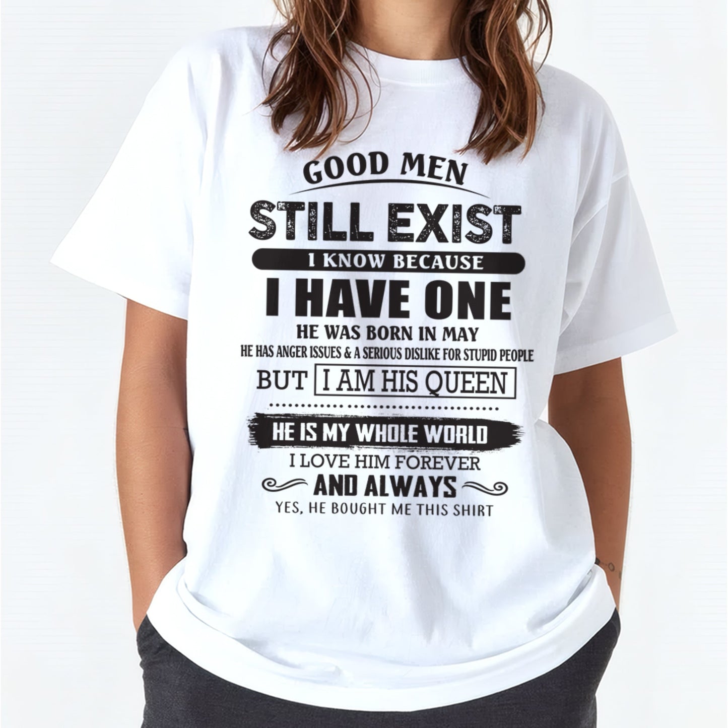 May - Good Men Still Exist - Perfect Gift For Your Girlfriend, Wife From Husband / Man - EBIL05 (SKU07-166-05)