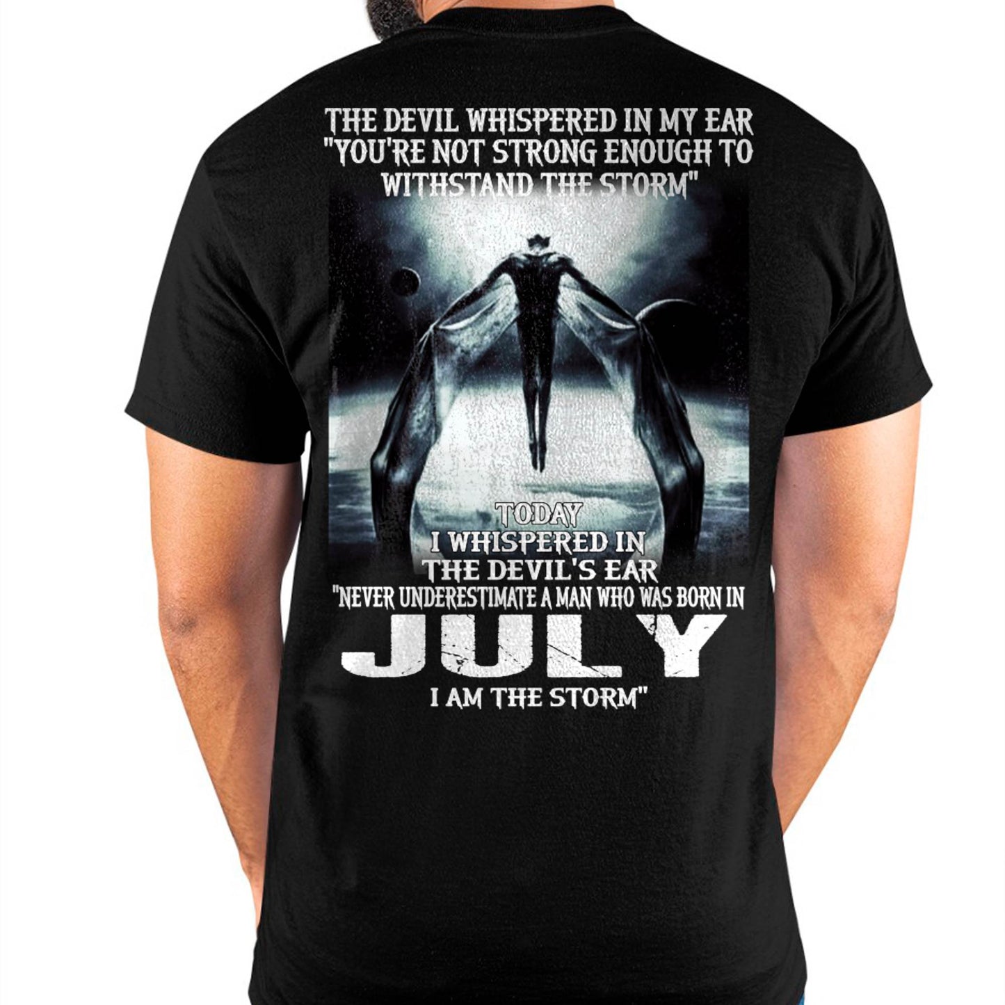 JULY - THE DEVIL WHISPERED IN MY EAR - T-SHIRT FOR MAN - DONN07 (SKU08-35-07)
