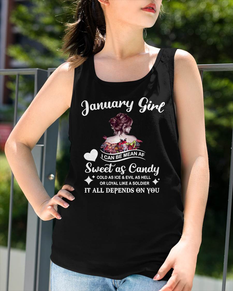 January Girl T-Shirt – Sweet As Candy, Cold As Ice - Birthday Gift for Women - EBIL01 (SKU26T-01-38-01)