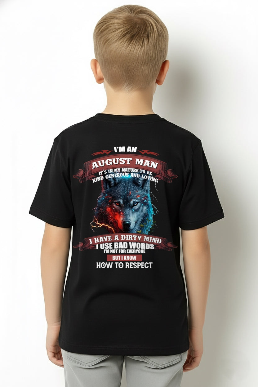 AUGUST - KNOW HOW TO RESPECT - BIRTHDAY T-SHIRT FOR MEN - EBIL08 / male (SKU12-162-08)