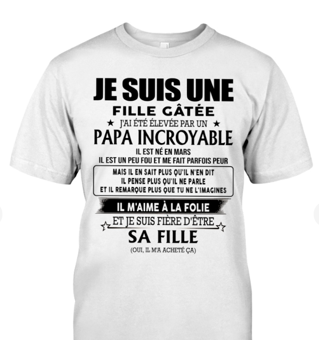 Cadeau d’anniversaire de papa pour sa fille | T-shirt - EBIL03 / fr03