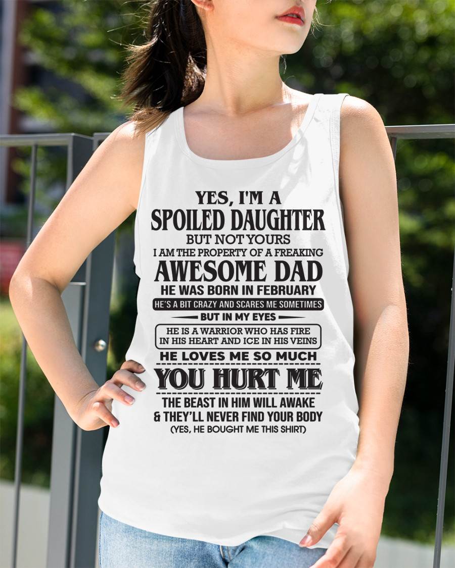 February – I Am The Property Of A Freaking Awesome Dad – Gift For Son And Daughter From Dad – DOAN02 (SKU11-28-02)