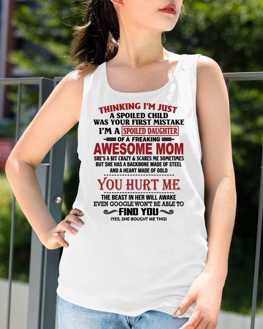 TO MY DAUGHTER - SPOILED DAUGHTER - PERFECT GIFT FOR DAUGHTER - GIFT FROM MOM - ebil00 (SKU10-151-00)