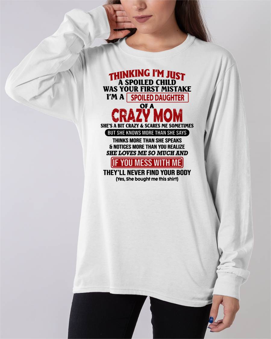 I'M A SPOILED DAUGHTER - GIFT FROM MOM - EBIL00 (SKU-CM-00)