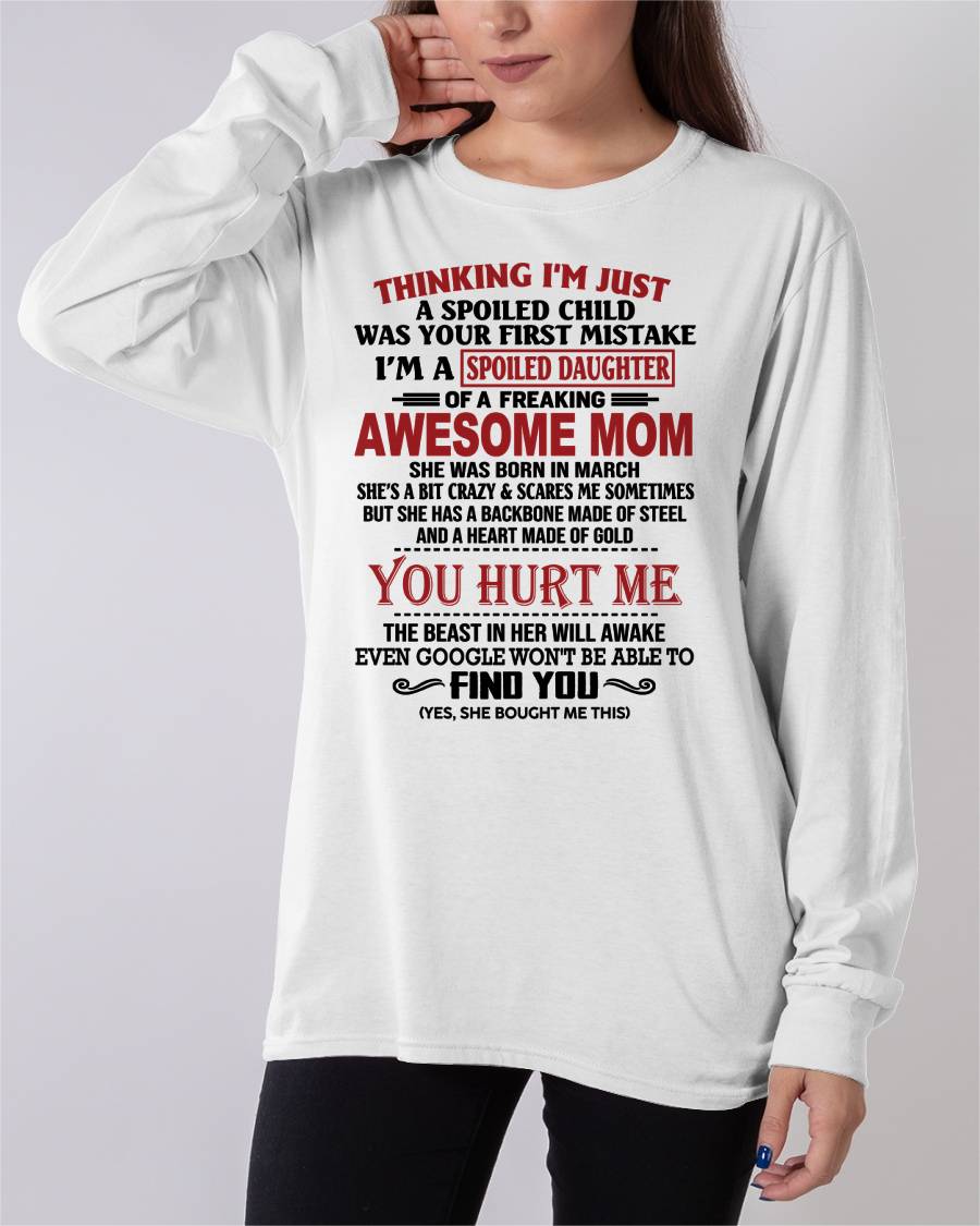 MARCH - TO MY DAUGHTER - SPOILED DAUGHTER - PERFECT GIFT FOR DAUGHTER - GIFT FROM MOM - ebil03 (SKU10-151-03)