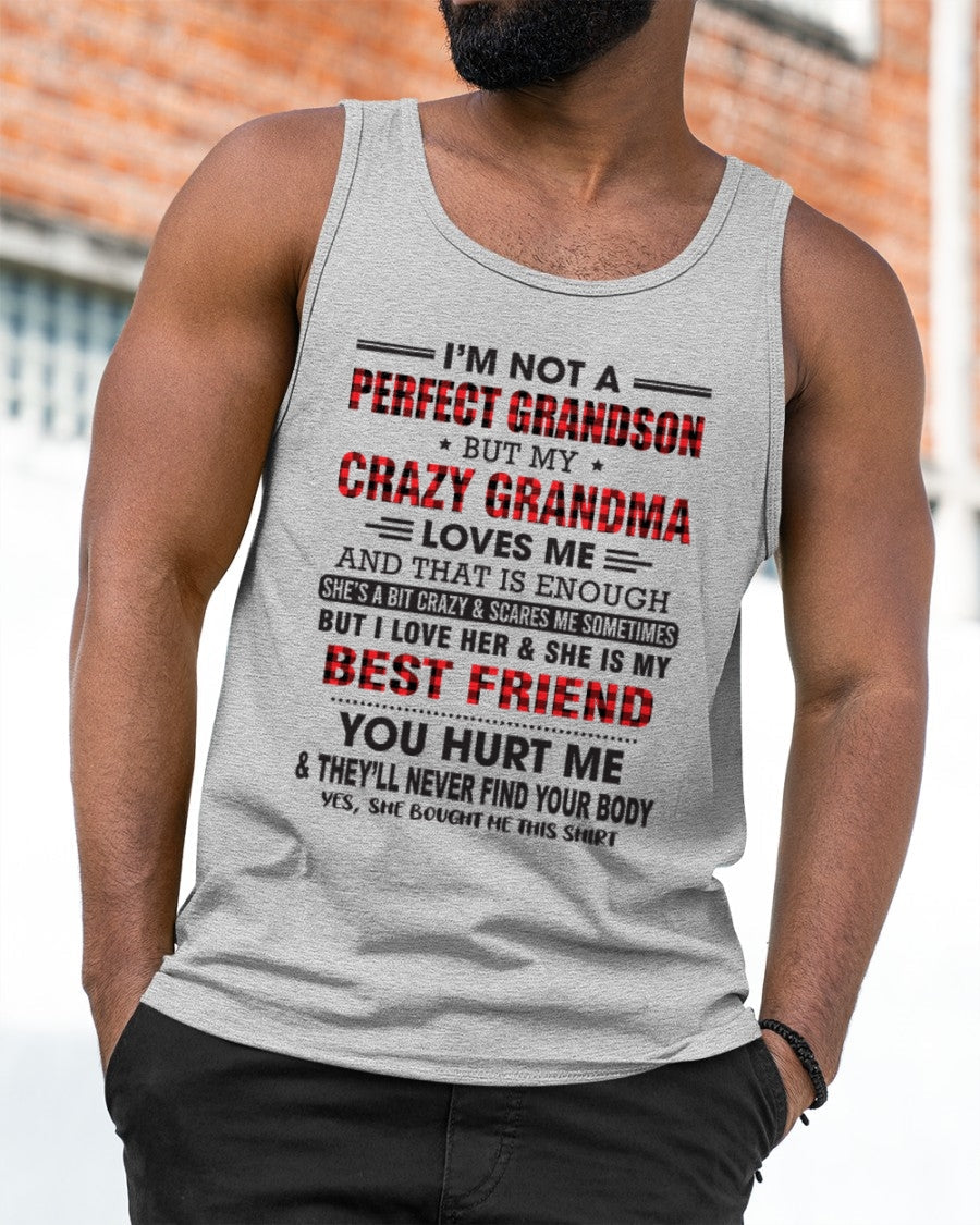 I’m Not A Perfect Grandson T-Shirt – Birthday Gift From Grandma / Woman - EBIL00 (SKU10-167-00)