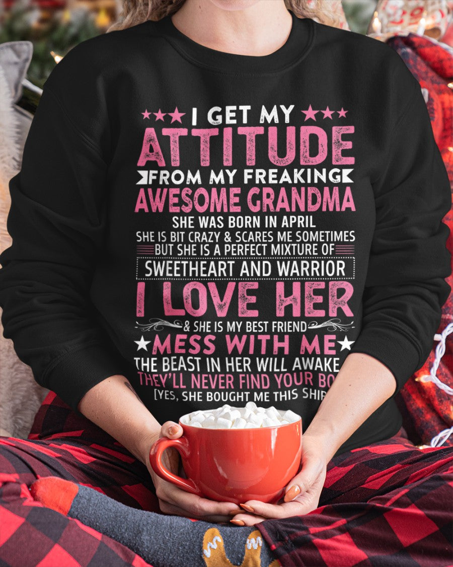 I GET MY ATTITUDE FROM MY GRANDMA APRIL EDITION – FROM GRANDMA TO GRANDDAUGHTER EBIL04 (SKU07-163-04)