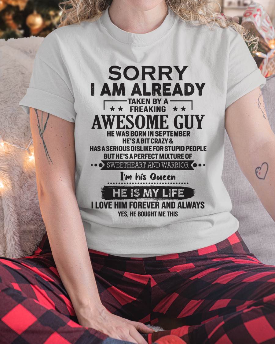 September - Sorry I Am Already Taken By A Freaking Awesome Guy - Gift For Your Girlfriend, Wife From Husband - DOAN09 (SKU10-98-09)