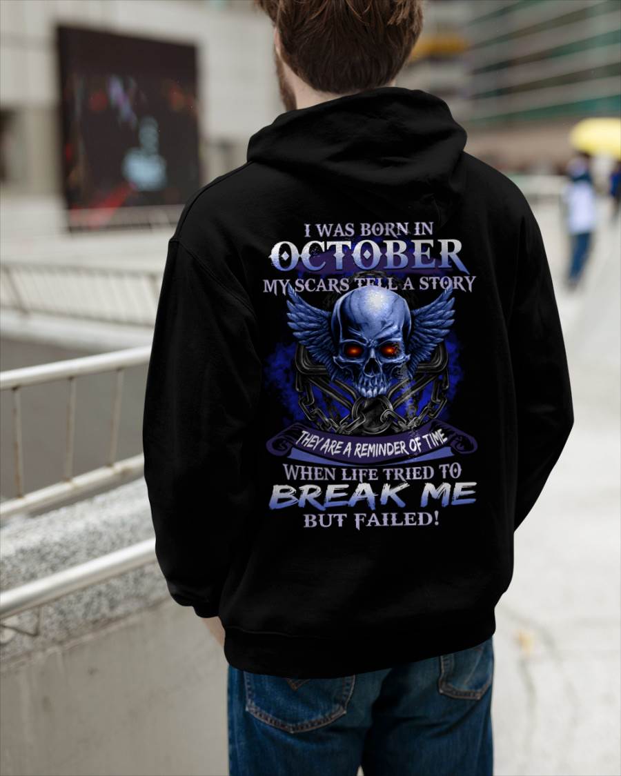 I WAS BORN IN OCTOBER MY SCARS TELL A STORY - T-SHIRT FOR MAN - DONN10 (SKU08-68-10)