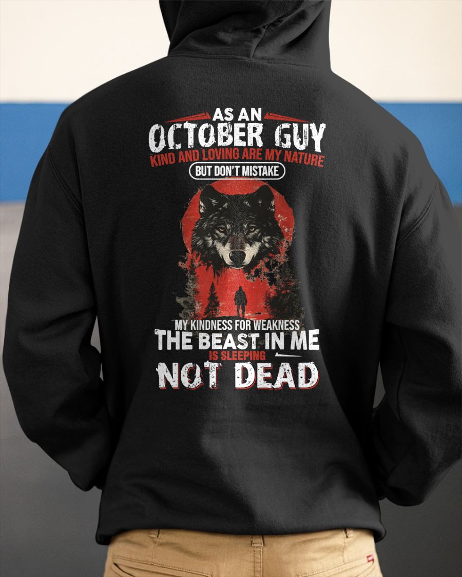 OCTOBER - KIND AND LOVING ARE MY NATURE - BIRTHDAY T-SHIRT FOR MEN - EBIL10 (SKU26T-01-17-10)