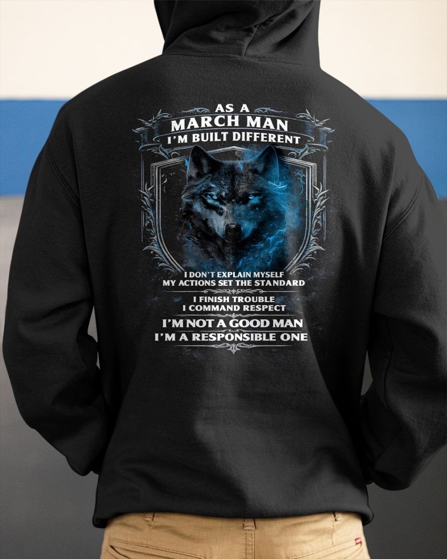 MARCH - BUILT DIFFERENT - BIRTHDAY T-SHIRT FOR MEN - EBIL03 (SKU12-301-03)