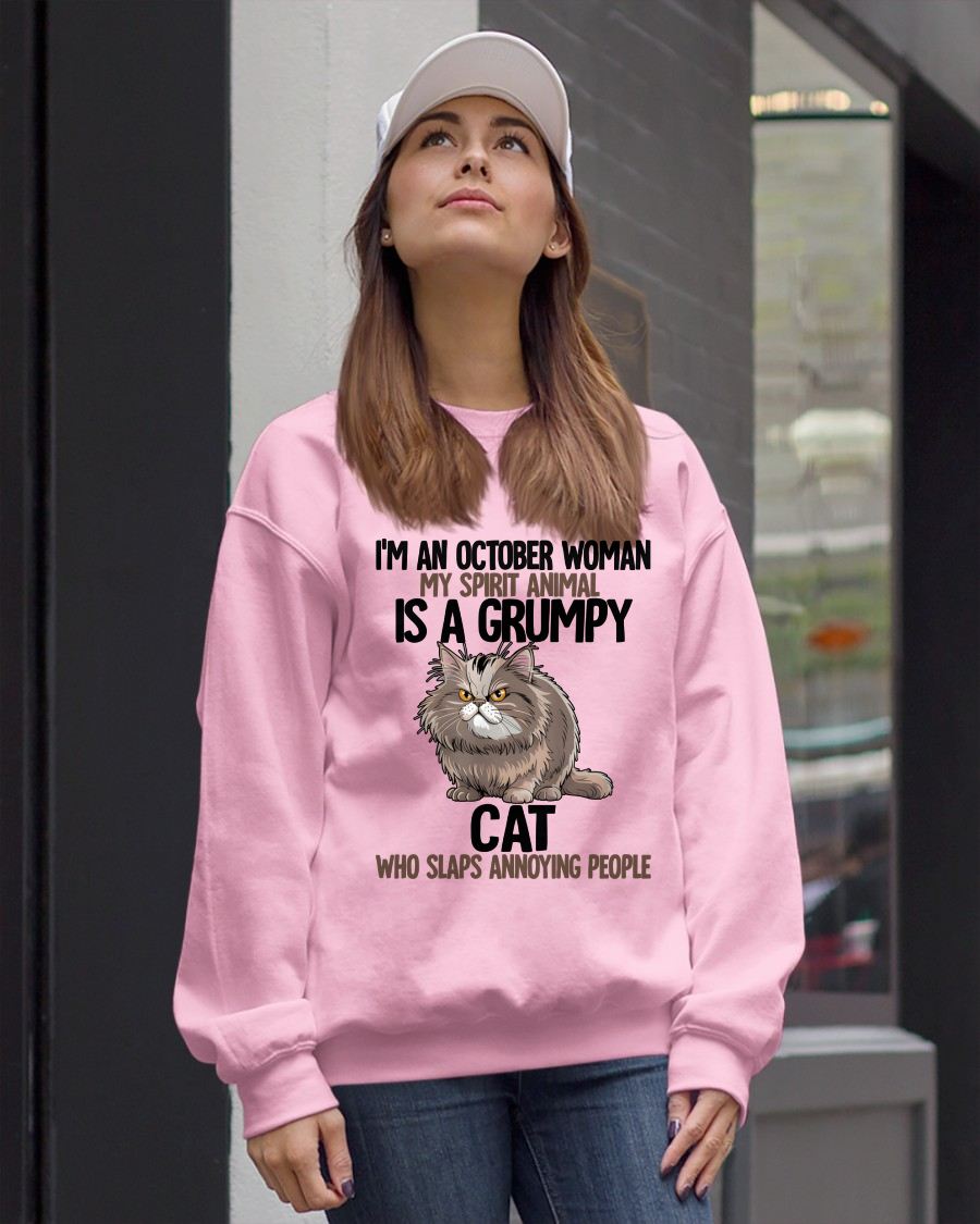 OCTOBER - MY SPIRIT ANIMAL IS A GRUMPY CAT - BIRTHDAY SHIRT FOR WOMEN - EBIL10 (SKU12-278-10)