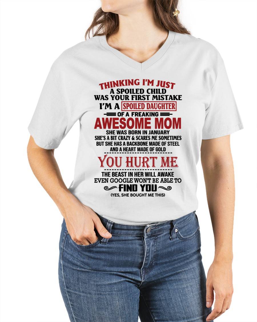 JANUARY - TO MY DAUGHTER - SPOILED DAUGHTER - PERFECT GIFT FOR DAUGHTER - GIFT FROM MOM - EBIL01 (SKU10-151-01)