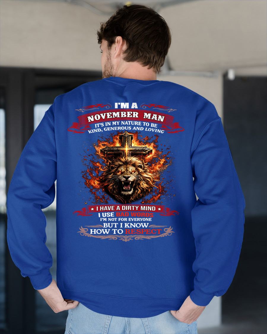 NOVEMBER - KIND AND LOVING ARE MY NATURE - PREMIUM DTG PRINT BIRTHDAY T-SHIRT FOR MEN - EBIL11 (SKU26T-01-31-11)