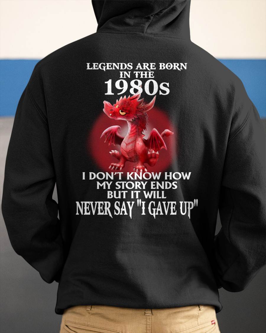 1980s - NEVER SAY GIVE UP - BIRTHDAY T-SHIRT FOR MEN - EBIL00 (SKU12-163-1980)