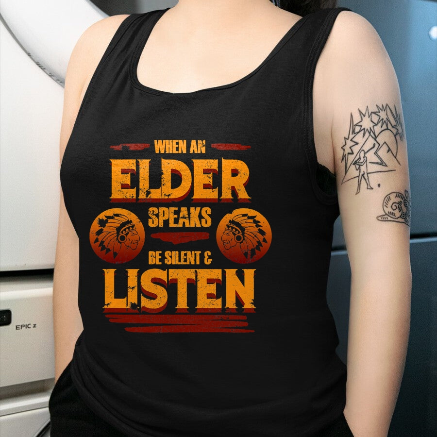 Native American T-Shirts, Vintage Native American Unisex T-Shirt/Hoodie/Sweatshirt HLT00 - American Flag - Be Silent And Listen To Elder Native American Day Graphic T-Shirt