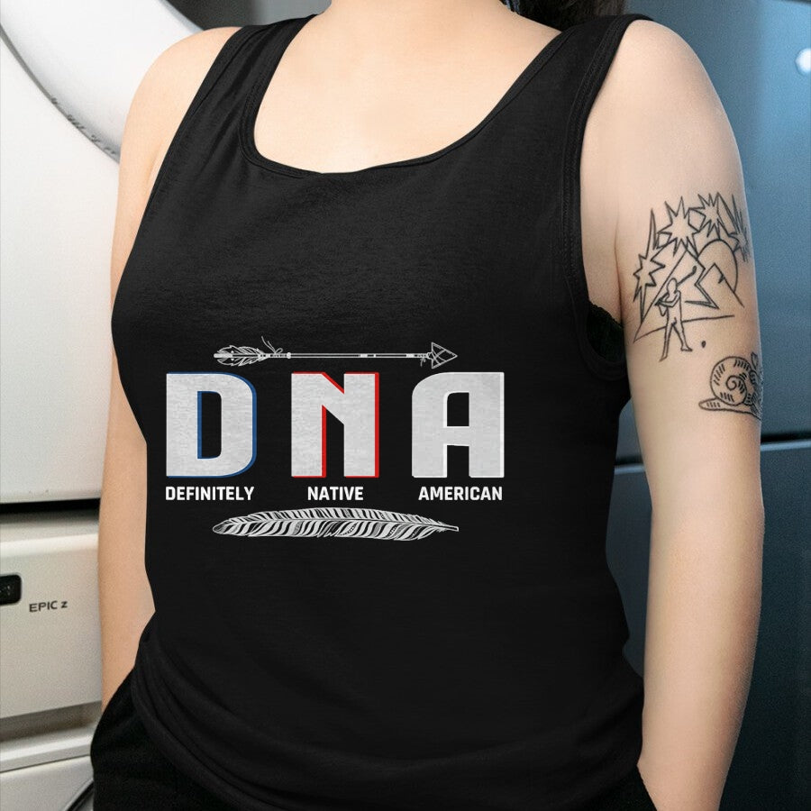 Native American T-Shirts, Vintage Native American Unisex T-Shirt/Hoodie/Sweatshirt HLT00 - Native American DNA Native Indian Pride Indigenous T-Shirt (1)