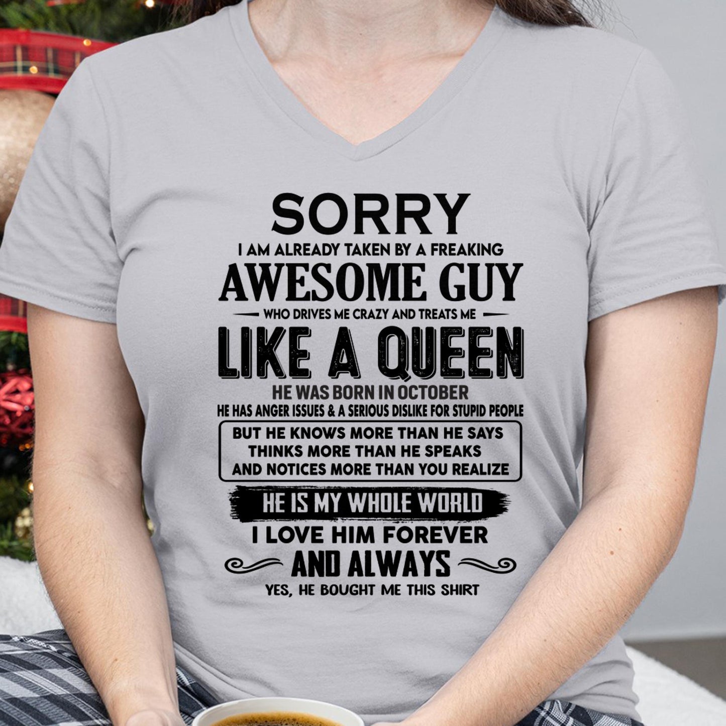 October - Sorry I am already taken by a freaking awesome guy - Gift for Wife From Husband - EBIL10 (SKU-SRG-10)