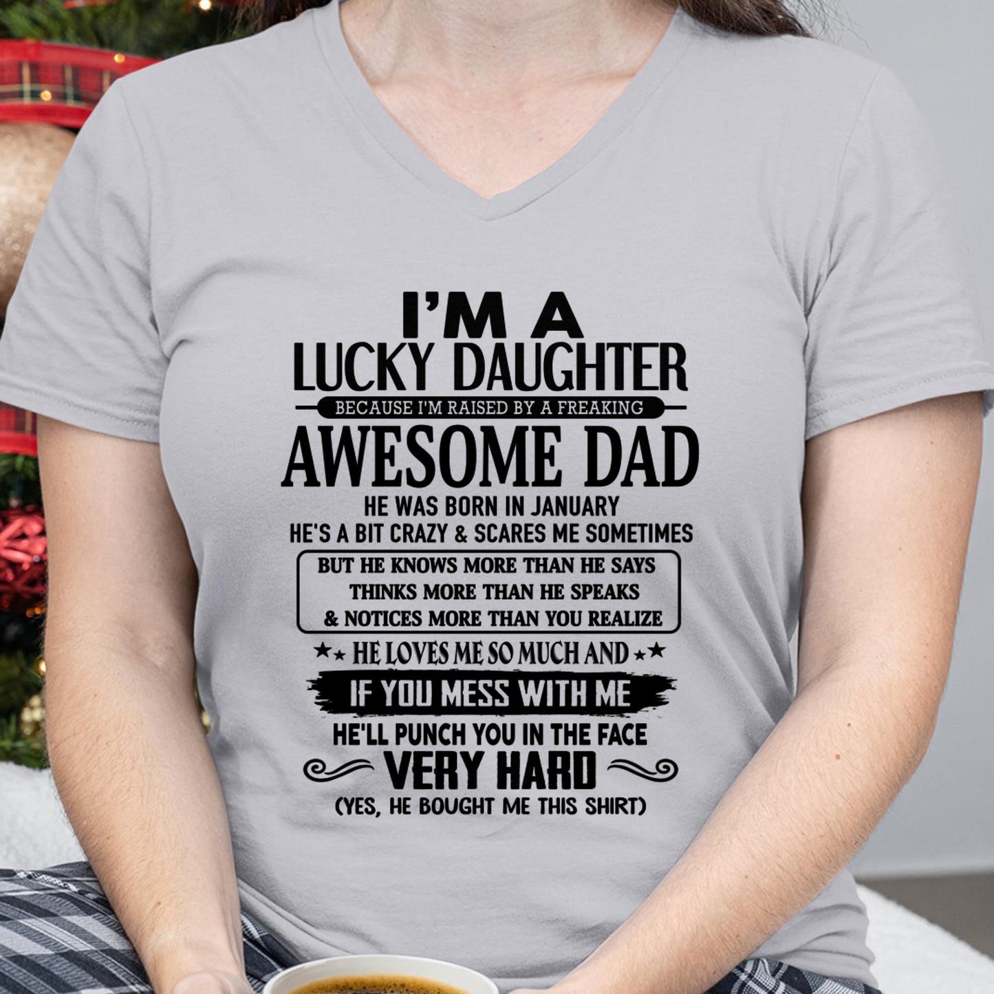 January - I'm Lucky Daughter - Gift for Daughter from Dad - EBIL01 (SKU-TLUCKYDD-01)