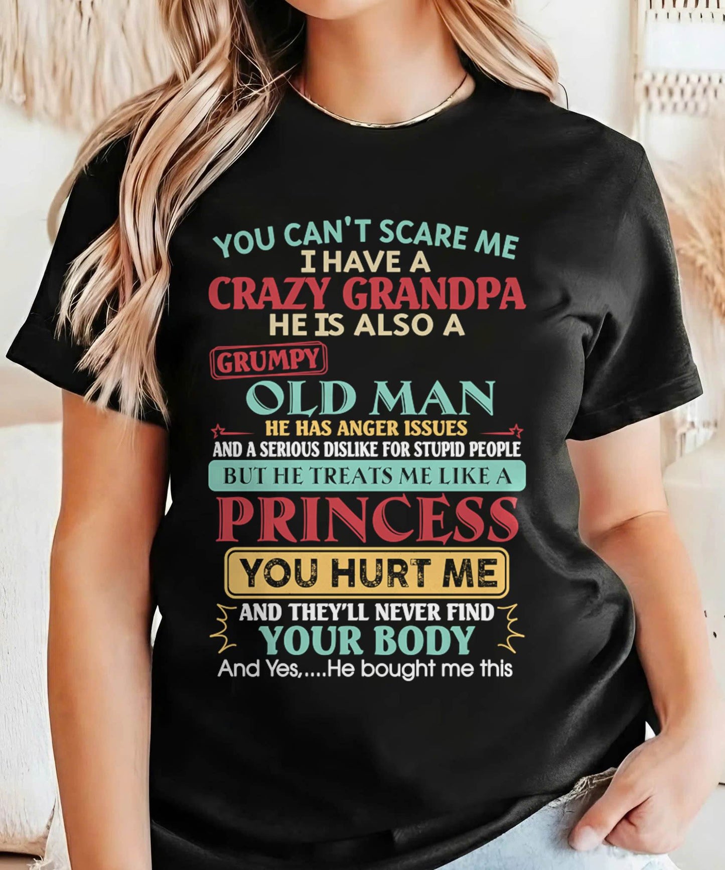 You Can’t Scare Me I Have A Crazy Grandpa - Gift For Granddaughter From Grandpa - DONN00 (SKU2603-24-00)