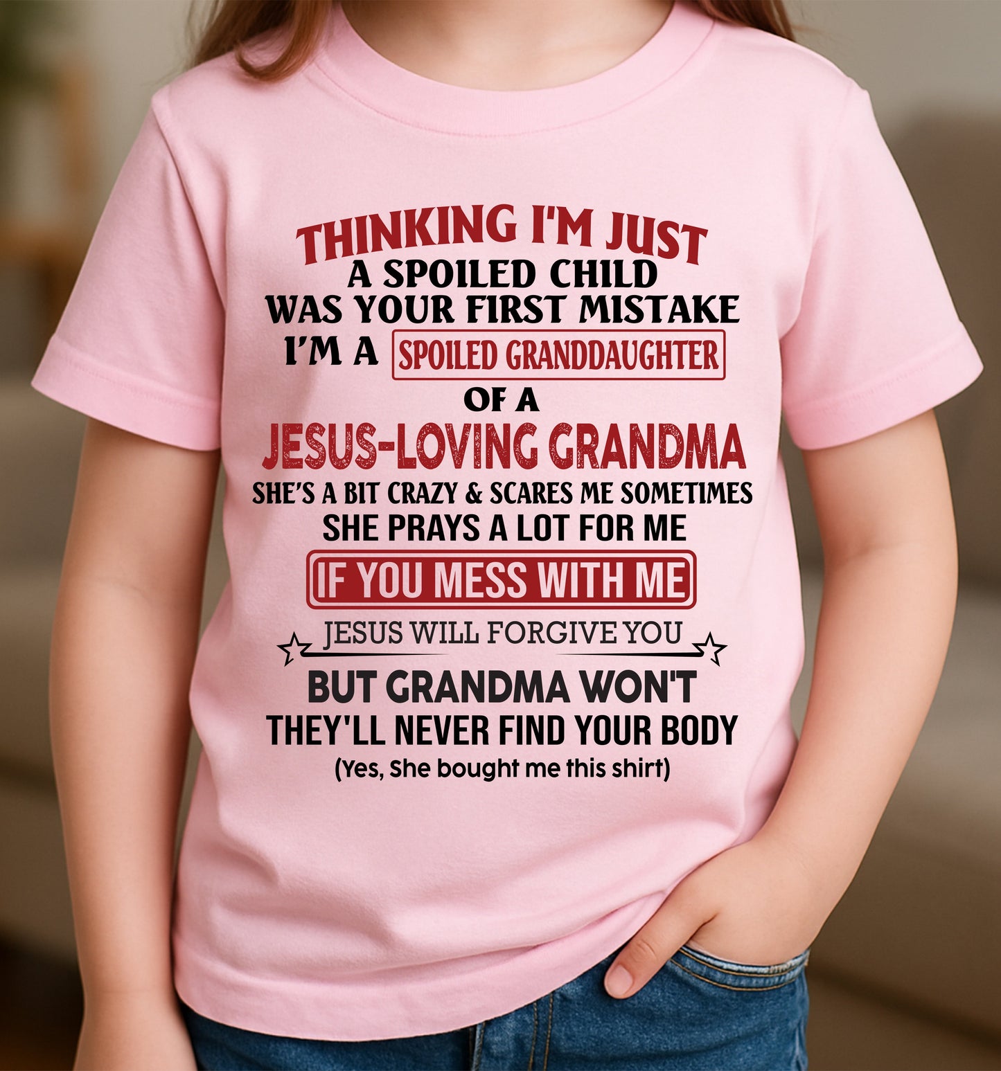 Christian Girl Shirt – Spoiled by Grandma – From Grandma to Granddaughter EBIL00 (SKU07-181-00)