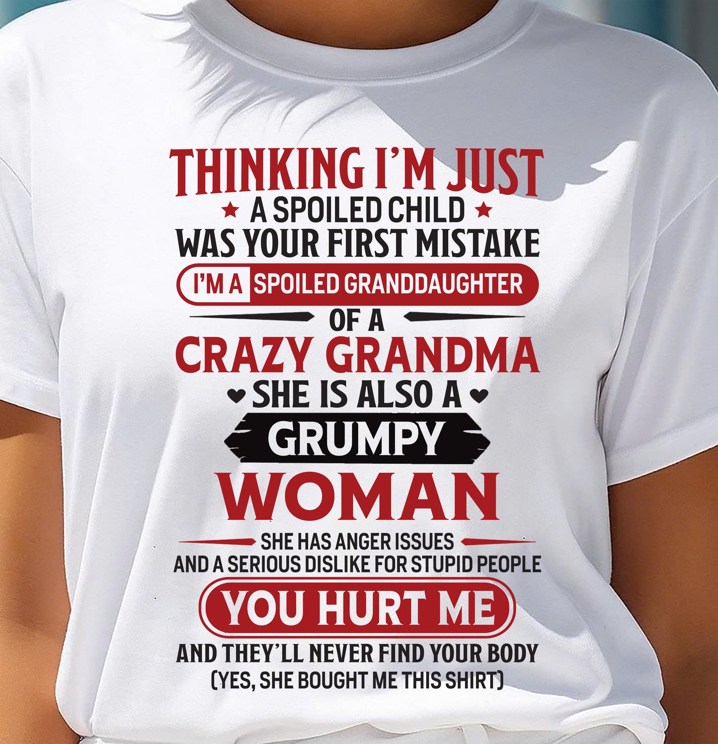 TO MY GRANDDAUGHTER - SPOILED GRANDDAUGHTER - GIFT FROM GRANDMA - EBIL00 (SKU10-117-00)