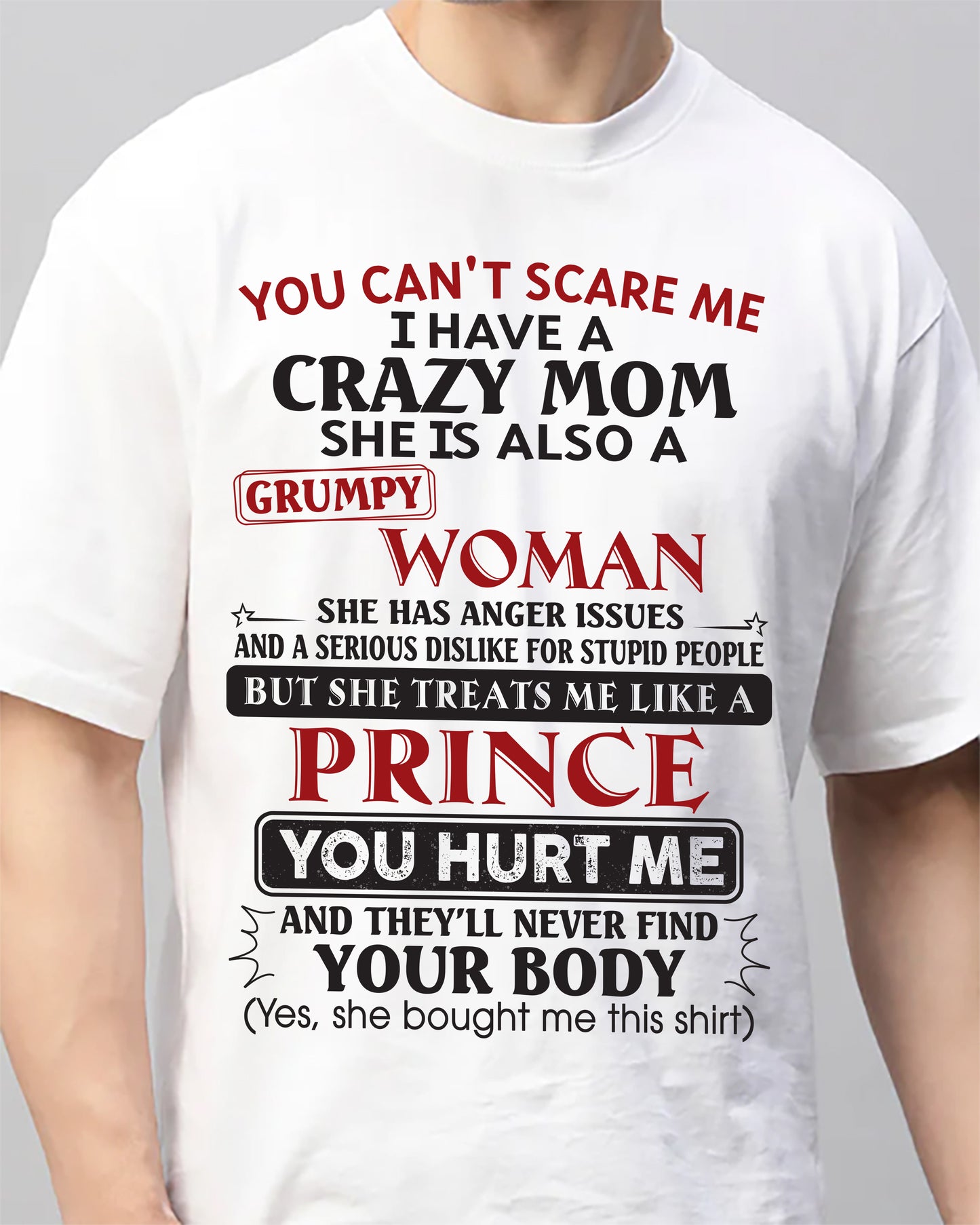 You Can’t Scare Me - Gift For Son From Mom - DONN00 (SKU11-89-00)