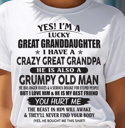 LUCKY GREAT GRANDDAUGHTER OF CRAZY GREAT GRANDPA - PERFECT GIFT FROM GREAT GRANDPA - EBIL00 (SKU12-287-00)
