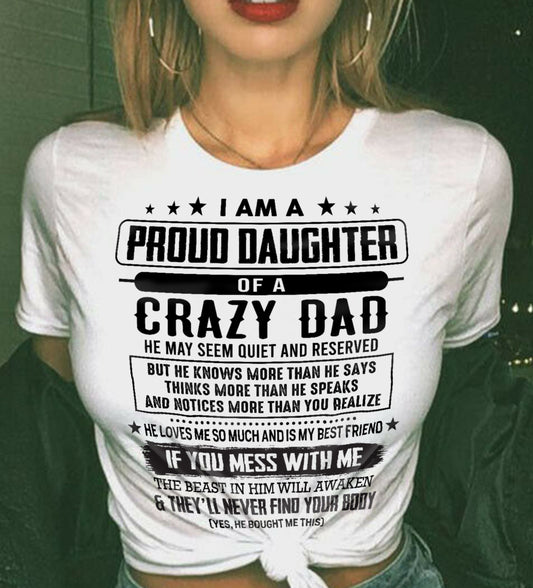 I Am A Proud Daughter Of A Crazy Dad – Gift For Daughter From Dad – DONN00 (SKU2603-183-00)
