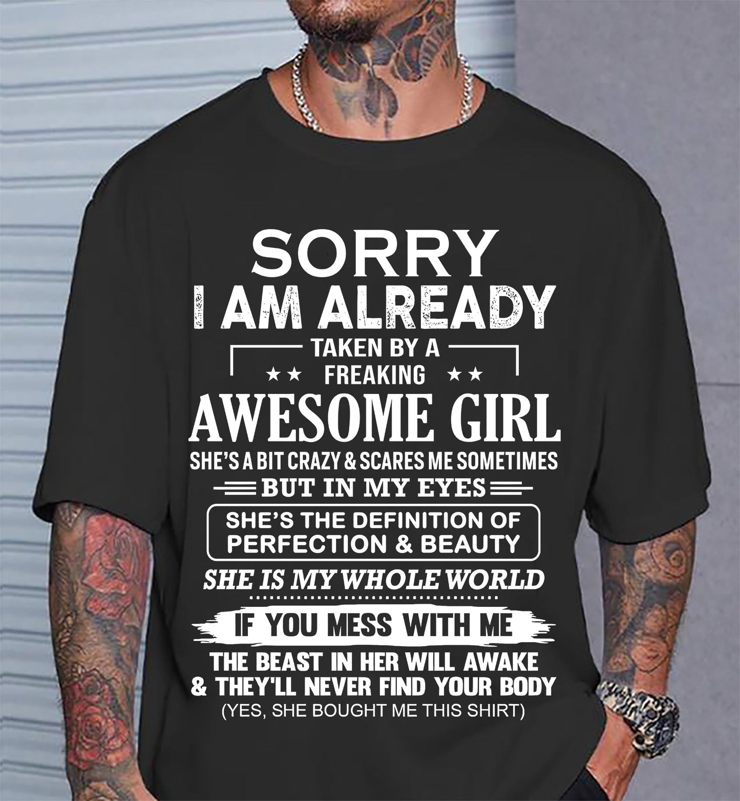 Sorry I Am Already Taken By A Freaking Awesome Girl – Gift For Boyfriend From Wife Or Girlfriend T-Shirt – DONN00 (SKU12-293-00)