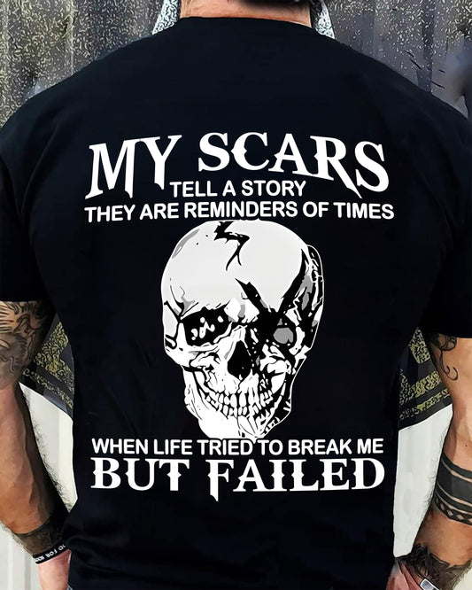 My Scars Tell A Story – T-Shirt For Man – DONN00 (SKU10-27-00)