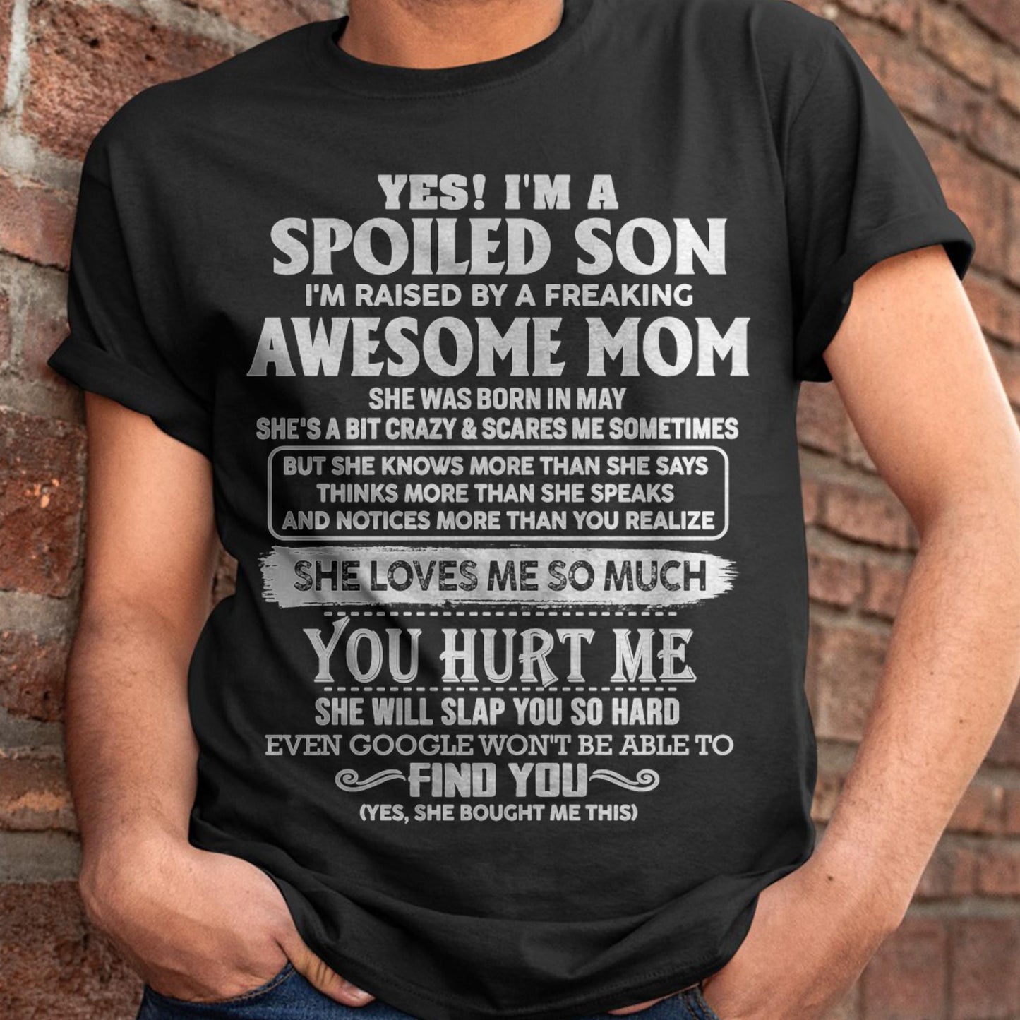 May - Awesome Mom - Perfect Gift For Spoiled Son From Mom - ebil05 (SKU05-47-05)