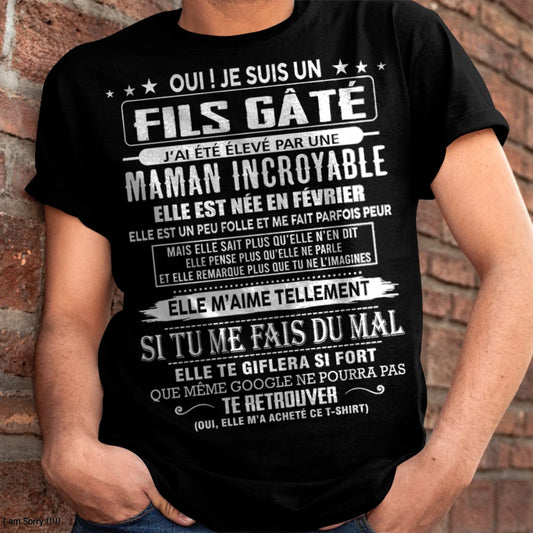 FÉVRIER - FILS GÂTÉ – CADEAU DE MAMAN - DONN02 (SKU26T-0172-02)