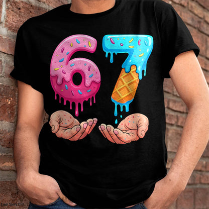 ICE CREAM 6 7 - UNISEX MEME T-SHIRT - EBIL00