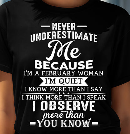 NEVER UNDERESTIMATE ME - T SHIRT FOR WOMAN - DONN02 (SKU2606-23-02)