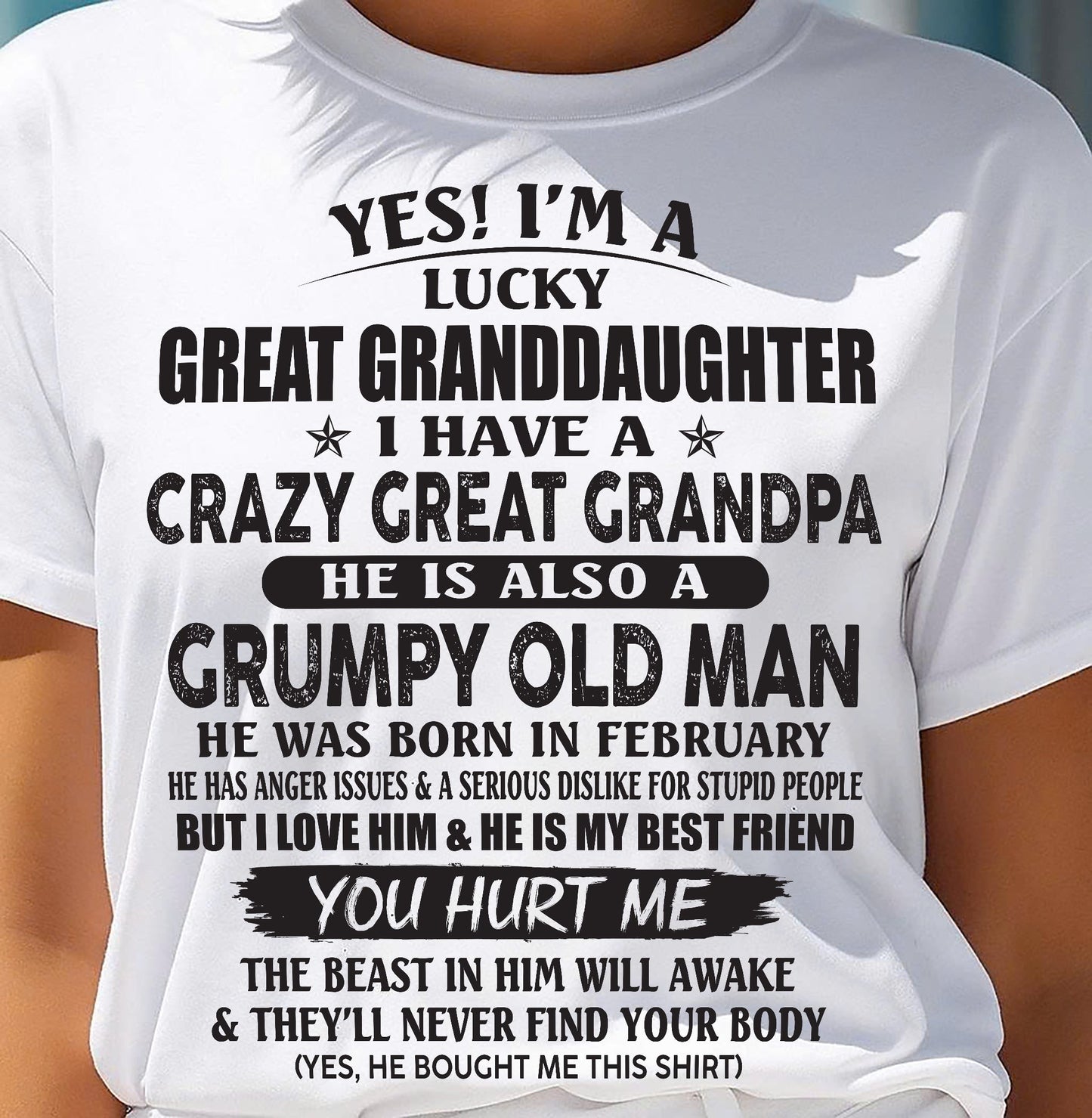 FEBRUARY - LUCKY GREAT GRANDDAUGHTER OF CRAZY GREAT GRANDPA - PERFECT GIFT FROM GREAT GRANDPA - EBIL02 (SKU12-287-02)