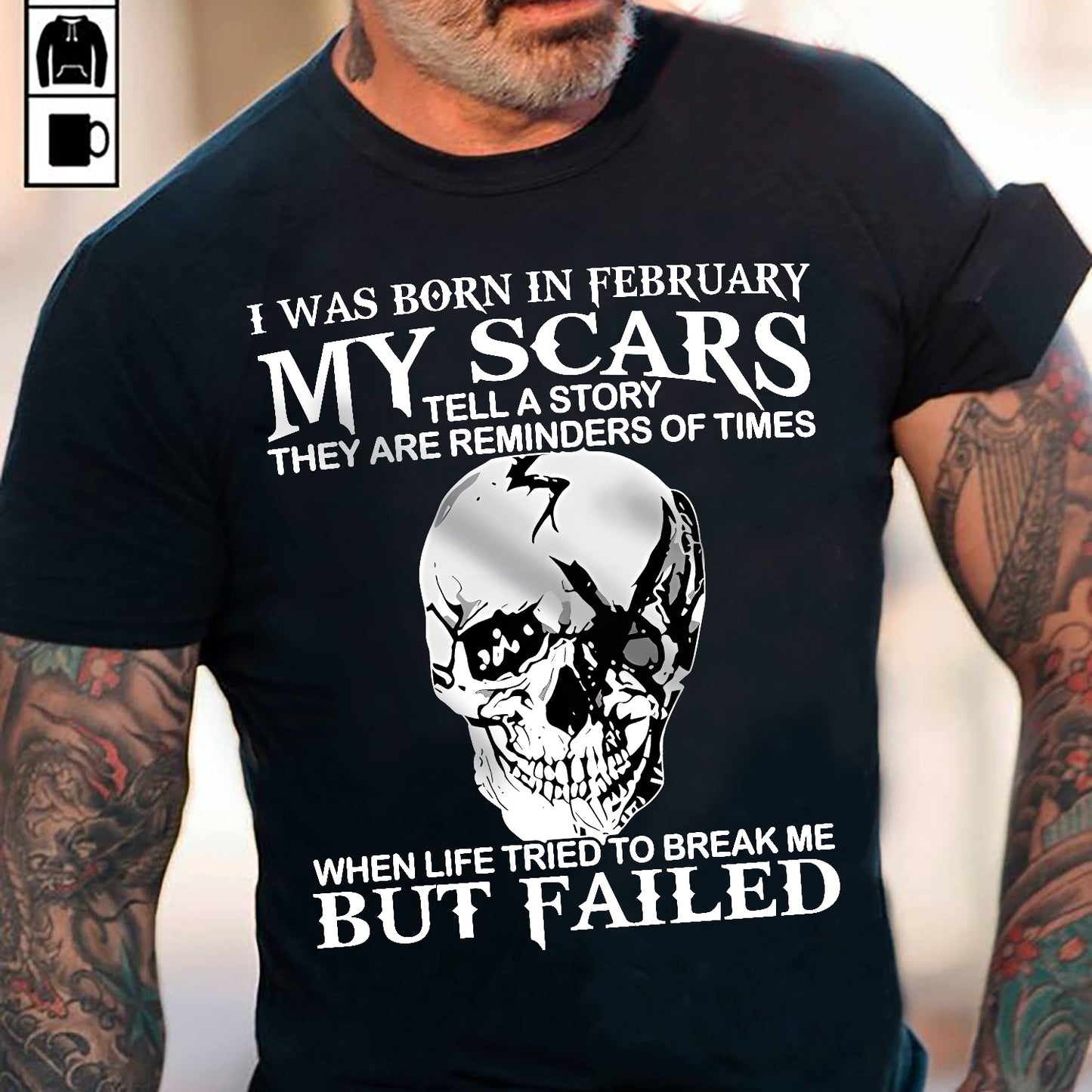 FEBRUARY - MY SCARS - T SHIRT FOR MAN - DONN02 (SKU2608-412-02)