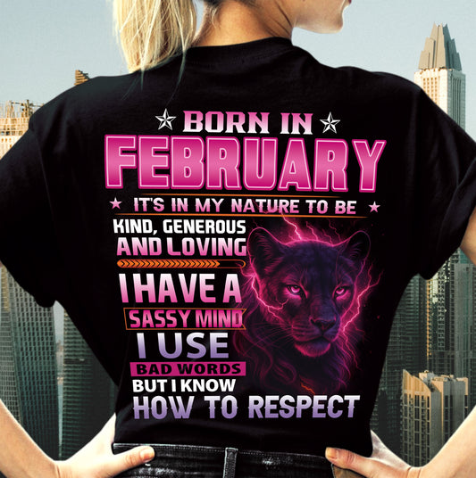 Born In February – T-Shirt For Woman – DONN02 (SKU09-24-02)