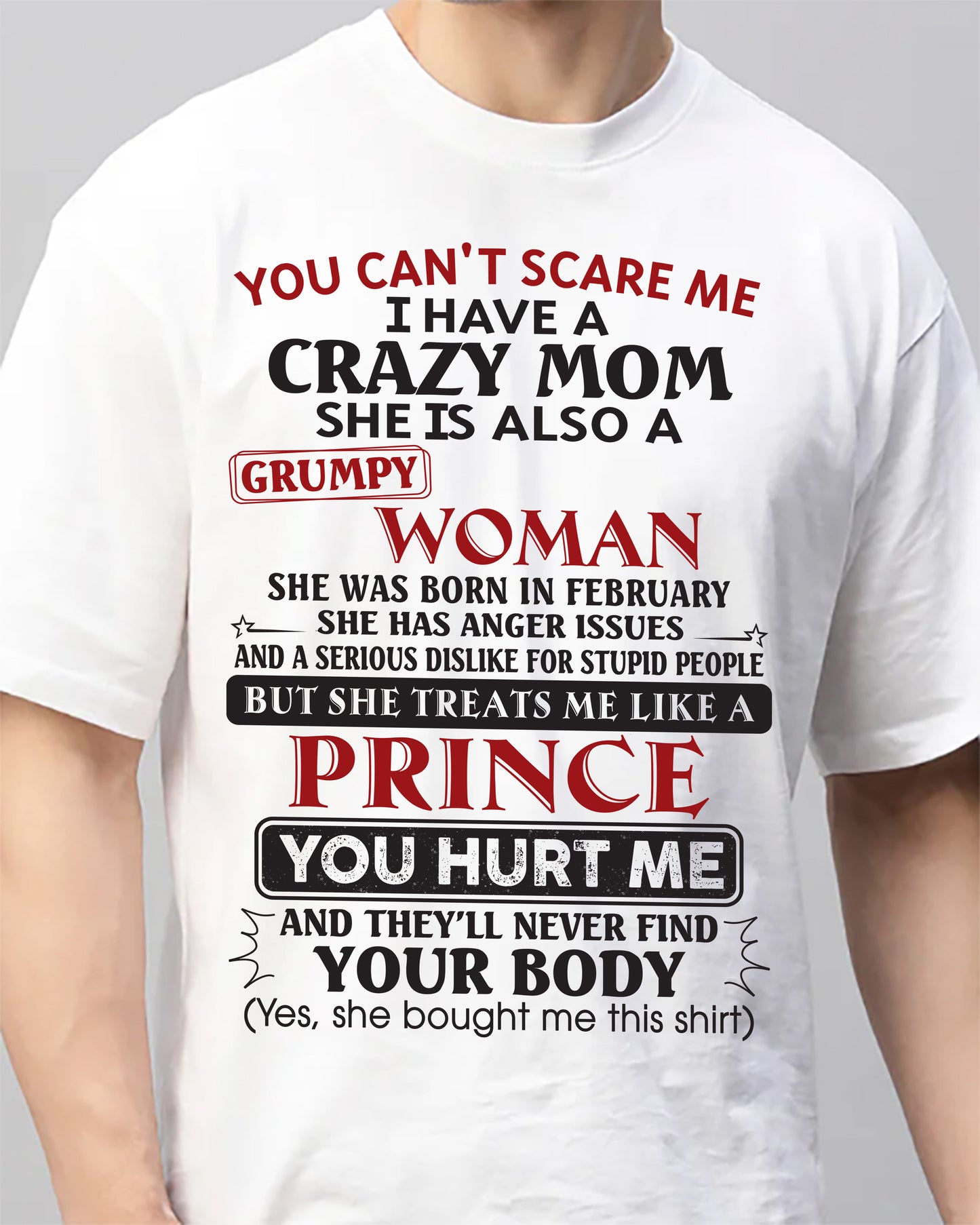 February - You Can’t Scare Me - Gift For Son From Mom - DONN02 (SKU11-89-02)