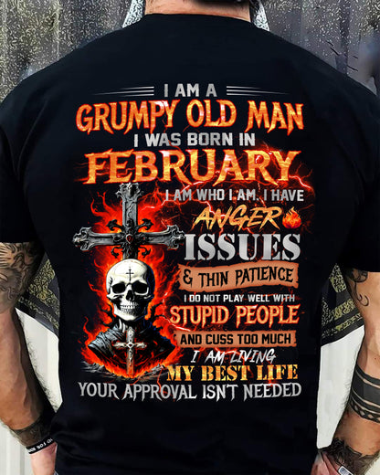 FEBRUARY - GRUMPY OLD MAN T-SHIRT - FUNNY SKULL ANGER ISSUES TEE - PERFECT GIFT FOR MEN EBIL02 (SKU12-319-02)