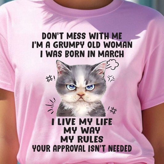 Don’t Mess With Me - T Shirt For Woman - DONN03 (SKU09-65-03)
