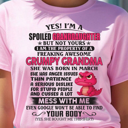 Yes! I'm A Spoiled Granddaughter - Gift For Grandson And Granddaughter From Grandma - DOAN03 (SKU09-96-03)
